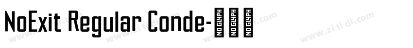 NoExit Regular Conde字体转换